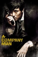 Nonton Film A Company Man (2012) CINEKEREN