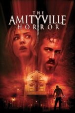 Nonton Film The Amityville Horror (2005) CINEKEREN