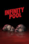 Nonton Film Infinity Pool (2023) CINEKEREN Nonton Film Infinity Pool (2023) CINEKEREN