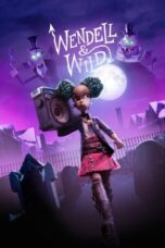 Nonton Film Wendell & Wild (2022) CINEKEREN