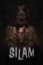Nonton Film Silam (2018) CINEKEREN