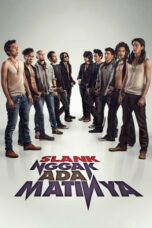 Nonton Film Slank Nggak Ada Matinya (2013) CINEKEREN