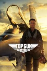 Nonton Film Top Gun: Maverick (2022) CINEKEREN