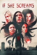 Nonton Film If She Screams (2021) CINEKEREN