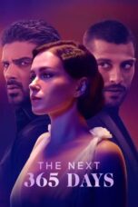 Nonton Film The Next 365 Days (2022) CINEKEREN