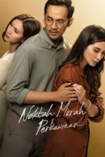Nonton Film Noktah Merah Perkawinan (2022) CINEKEREN