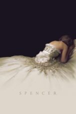 Nonton Film Spencer (2021) CINEKEREN