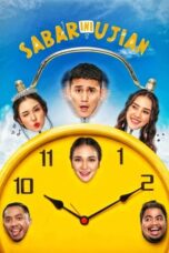 Nonton Film Sabar Ini Ujian (2020) CINEKEREN