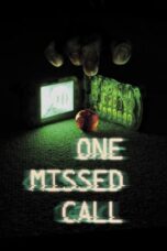 Nonton Film One Missed Call (2003) CINEKEREN