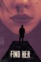 Nonton Film Find Her (2022) CINEKEREN Nonton Film Find Her (2022) CINEKEREN