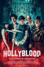 Nonton Film HollyBlood (2022) CINEKEREN