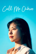 Nonton Film Call Me Chihiro (2023) CINEKEREN