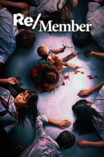 Nonton Film Re/Member (2022) CINEKEREN
