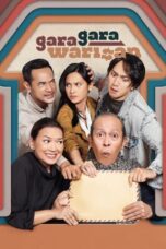 Nonton Film Gara-Gara Warisan (2022) CINEKEREN