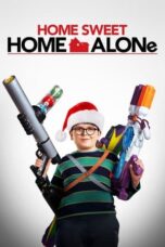 Nonton Film Home Sweet Home Alone (2021) CINEKEREN