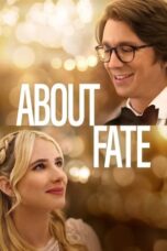 Nonton Film About Fate (2022) CINEKEREN