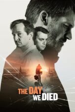 Nonton Film The Day We Died (2020) CINEKEREN