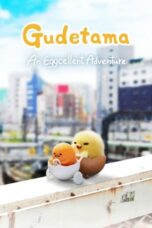 Nonton Film Gudetama: An Eggcellent Adventure (2022) CINEKEREN