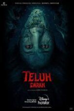 Nonton Film Teluh Darah (2023) CINEKEREN