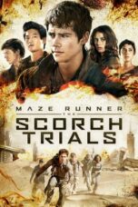 Nonton Film Maze Runner: The Scorch Trials (2015) CINEKEREN