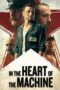Nonton Film In the Heart of the Machine (2022) CINEKEREN Nonton Film In the Heart of the Machine (2022) CINEKEREN