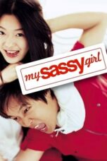 Nonton Film My Sassy Girl (2001) CINEKEREN
