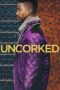 Nonton Film Uncorked (2020) CINEKEREN Nonton Film Uncorked (2020) CINEKEREN