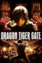 Nonton Film Dragon Tiger Gate (2006) CINEKEREN Nonton Film Dragon Tiger Gate (2006) CINEKEREN