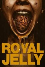 Nonton Film Royal Jelly (2021) CINEKEREN