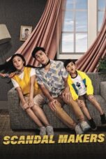 Nonton Film Scandal Makers (2023) CINEKEREN