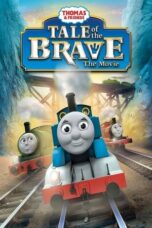 Nonton Film Thomas & Friends: Tale of the Brave: The Movie (2014) CINEKEREN