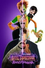 Nonton Film Hotel Transylvania: Transformania (2022) CINEKEREN