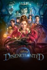 Nonton Film Disenchanted (2022) CINEKEREN