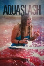 Nonton Film Aquaslash (2019) CINEKEREN