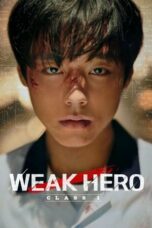 Nonton Film Weak Hero Season 2 (2025) CINEKEREN