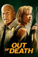 Nonton Film Out of Death (2021) CINEKEREN