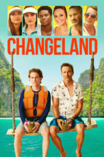 Nonton Film Changeland (2019) CINEKEREN