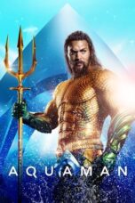 Nonton Film Aquaman (2018) CINEKEREN