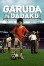Nonton Film Garuda Di Dadaku (2009) CINEKEREN