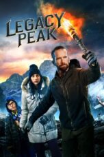 Nonton Film Legacy Peak (2022) CINEKEREN