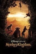 Nonton Film Monkey Kingdom (2015) CINEKEREN