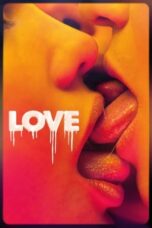 Nonton Film Love (2015) CINEKEREN