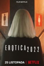 Nonton Film Erotica 2022 (2020) CINEKEREN