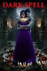 Nonton Film Dark Spell (2021) CINEKEREN
