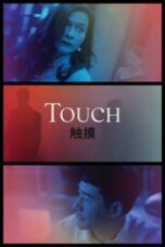 Nonton Film Touch (2020) CINEKEREN