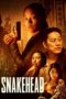 Nonton Film Snakehead (2021) CINEKEREN Nonton Film Snakehead (2021) CINEKEREN