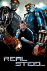Nonton Film Real Steel (2011) CINEKEREN