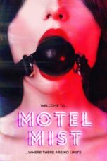 Nonton Film Motel Mist (2016) CINEKEREN