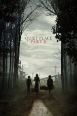 Nonton Film A Quiet Place Part II (2021) CINEKEREN