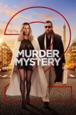 Nonton Film Murder Mystery 2 (2023) CINEKEREN